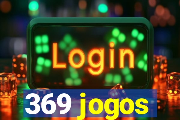 369 jogos